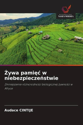 ¿ywa pami¿¿ w niebezpiecze¿stwie