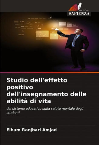 Studio dell'effetto positivo dell'insegnamento delle abilità di vita