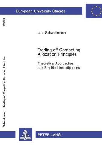 Trading off Competing Allocation Principles