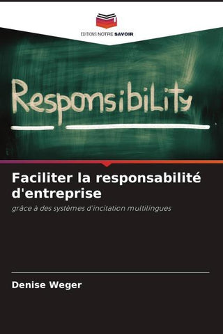 Faciliter la responsabilité d'entreprise