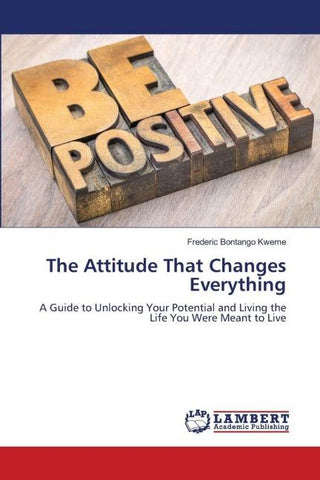 The Attitude That Changes Everything