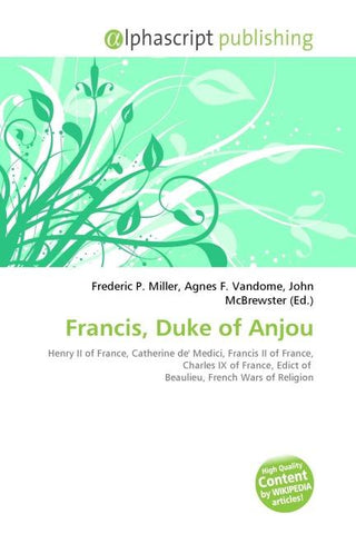 Francis, Duke of Anjou