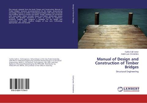 Manual of Design and Construction of Timber Bridges
