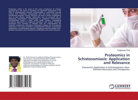 Proteomics in Schistosomiasis: Application and Relevance