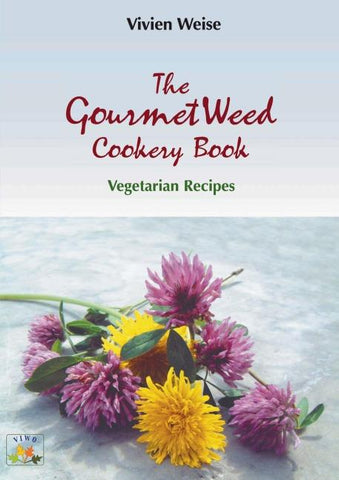 The Gourmet weed cookery Book