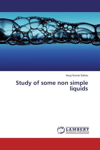 Study of some non simple liquids