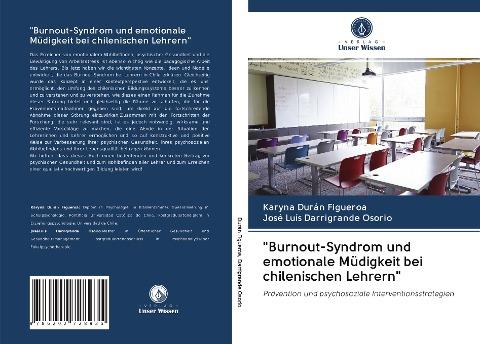 "Burnout-Syndrom und emotionale Müdigkeit bei chilenischen Lehrern"
