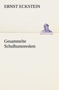 Gesammelte Schulhumoresken