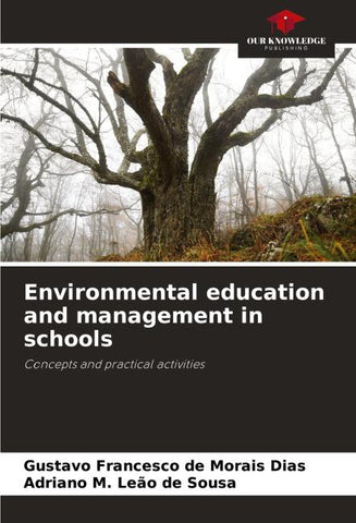 Environmental education and management in schools