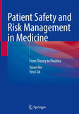 Patient Safety and Risk Management in Medicine