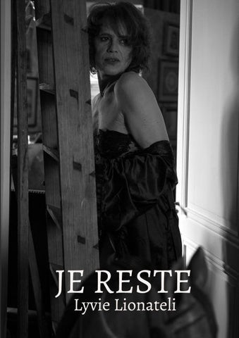 Je reste