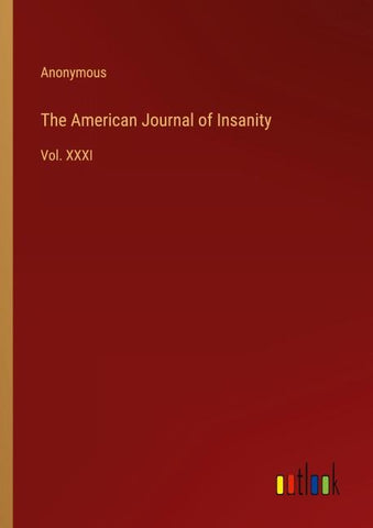 The American Journal of Insanity