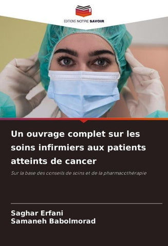 Un ouvrage complet sur les soins infirmiers aux patients atteints de cancer