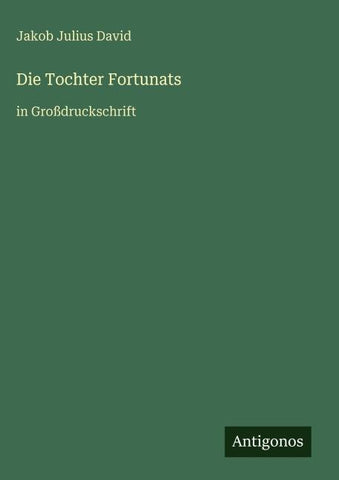 Die Tochter Fortunats