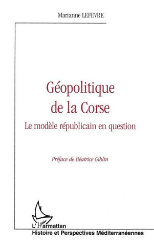 GEOPOLITIQUE DE LA CORSE
