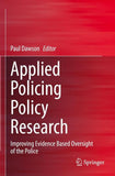 Applied Policing Policy Research