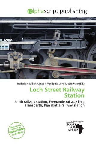 Loch Street Railway Station