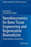 Nanobioceramics for Bone Tissue Engineering and Regenerative Biomedicine