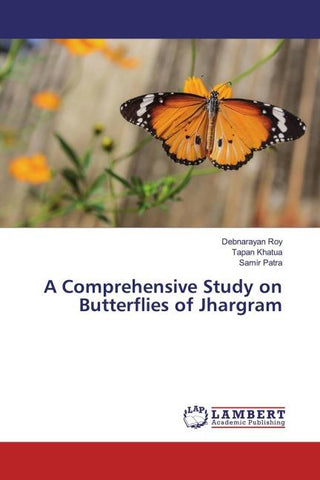 A Comprehensive Study on Butterflies of Jhargram