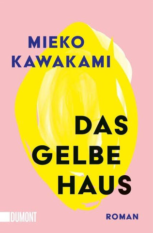 Das gelbe Haus
