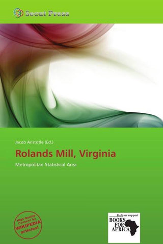 Rolands Mill, Virginia
