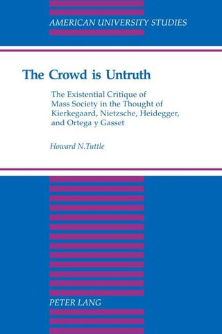 The Crowd is Untruth