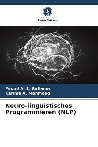 Neuro-linguistisches Programmieren (NLP)
