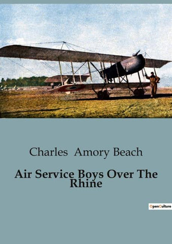 Air Service Boys Over The Rhine