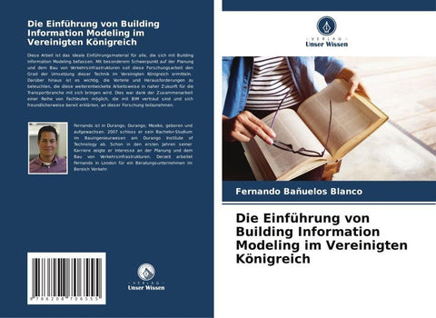 Die Einführung von Building Information Modeling im Vereinigten Königreich