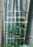 EIN ZEN WALD