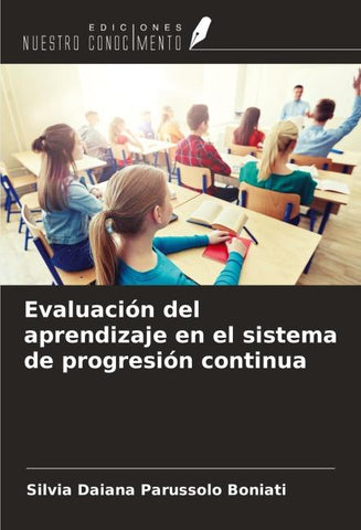 Evaluación del aprendizaje en el sistema de progresión continua