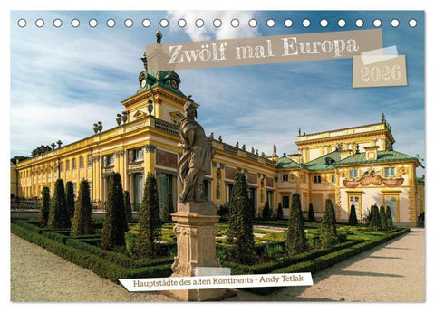Zwölf mal Europa (Tischkalender 2026 DIN A5 quer), CALVENDO Monatskalender