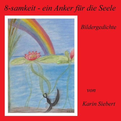 8-samkeit - ein Anker für die Seele