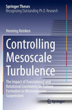 Controlling Mesoscale Turbulence