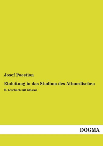 Einleitung in das Studium des Altnordischen
