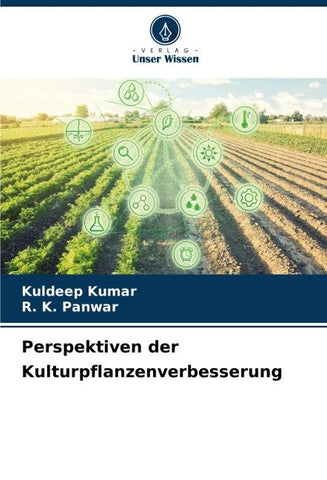 Perspektiven der Kulturpflanzenverbesserung