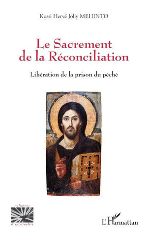 Le Sacrement de la Réconciliation