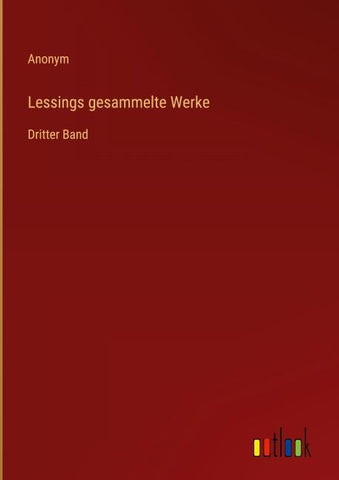 Lessings gesammelte Werke