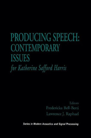 Producing Speech: Contemporary Issues