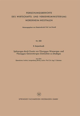 Spitzengas durch Zusatz von Flüssiggas- Wassergas- und Flüssiggas-Generatorgas-Gemischen zu Stadtgas