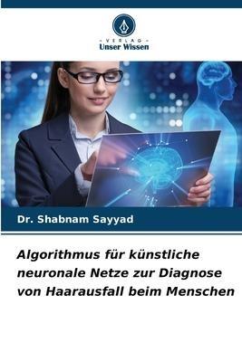 Algorithmus für künstliche neuronale Netze zur Diagnose von Haarausfall beim Menschen
