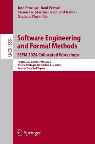 Software Engineering and Formal Methods. SEFM 2024 Collocated Workshops