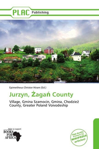Jurzyn, ¿aga¿ County