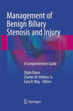 Management of Benign Biliary Stenosis and Injury