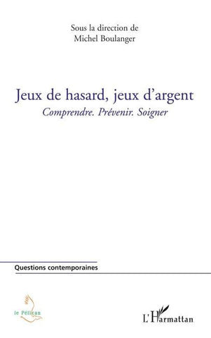 Jeux de hasard, jeux d'argent