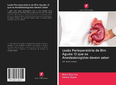 Lesão Perioperatória de Rim Aguda: O que os Anestesiologistas devem saber