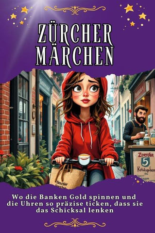 Zürcher Märchen