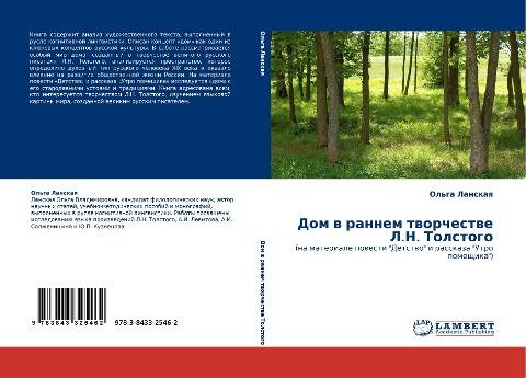 Dom w rannem tworchestwe L.N. Tolstogo