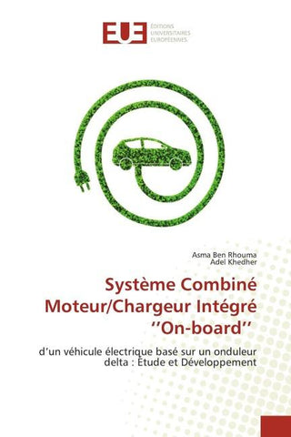 Système Combiné Moteur/Chargeur Intégré ''On-board''