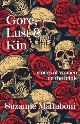 Gore, Lust & Kin